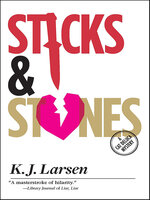 Sticks and Stones